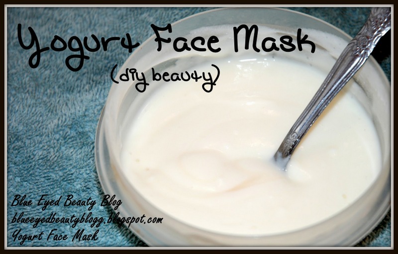 Blue Eyed Beauty Blog Yogurt Face Mask