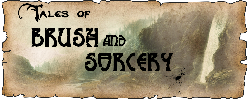 Tales of Brush and Sorcery