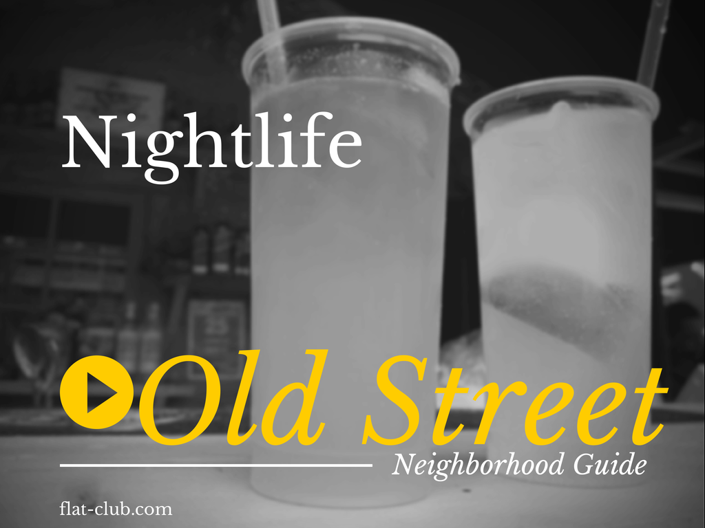 Top 10 Nightlife Spots Near Old Street Blog