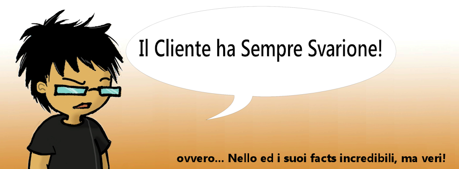 Il Cliente Ha Sempre Svarione