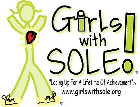 Girls With Sole ~ Lacing Up for a Lifetime of Achievement