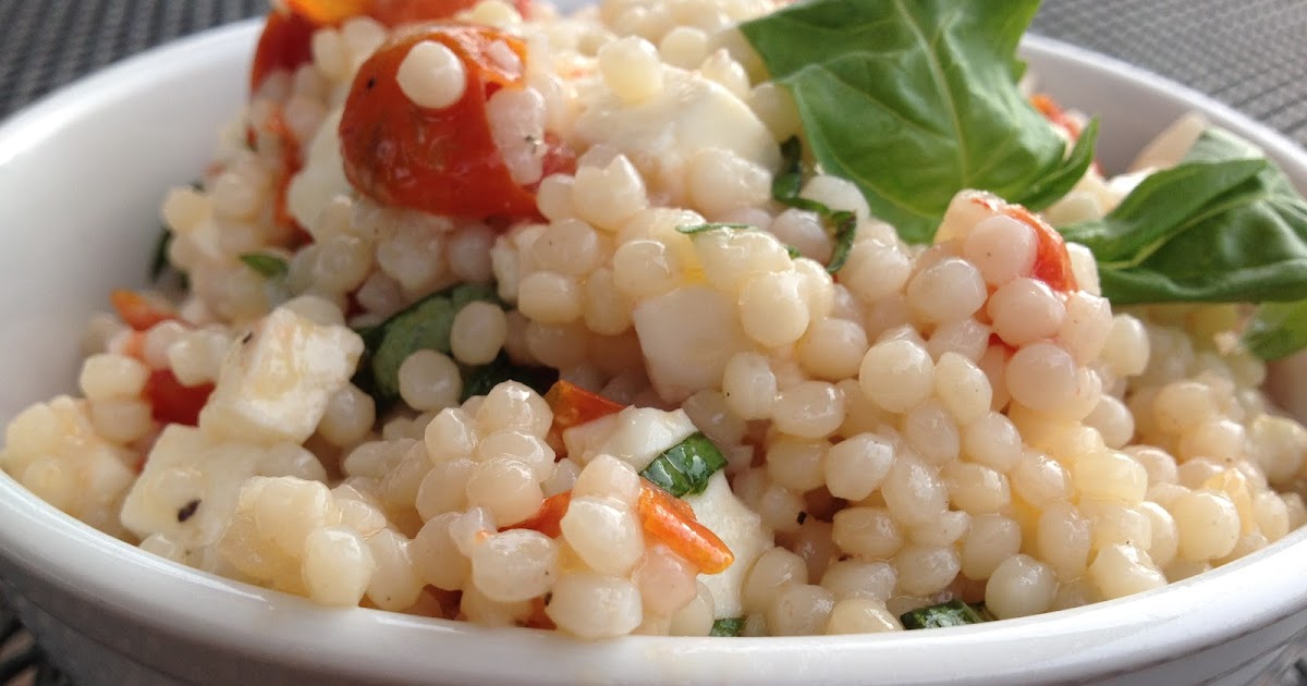 Frederick Foodie Recipe Israeli Couscous Salad Caprese