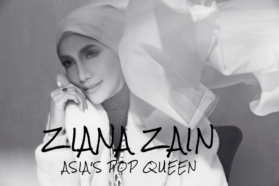 Asia's Pop Queen [Ziana Zain]