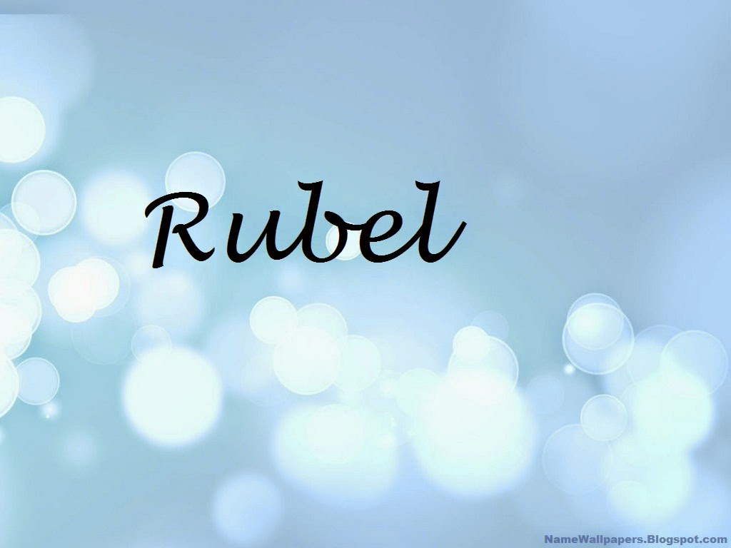 Rubel Name Wallpapers Rubel ~ Name Wallpaper Urdu Name Meaning Name