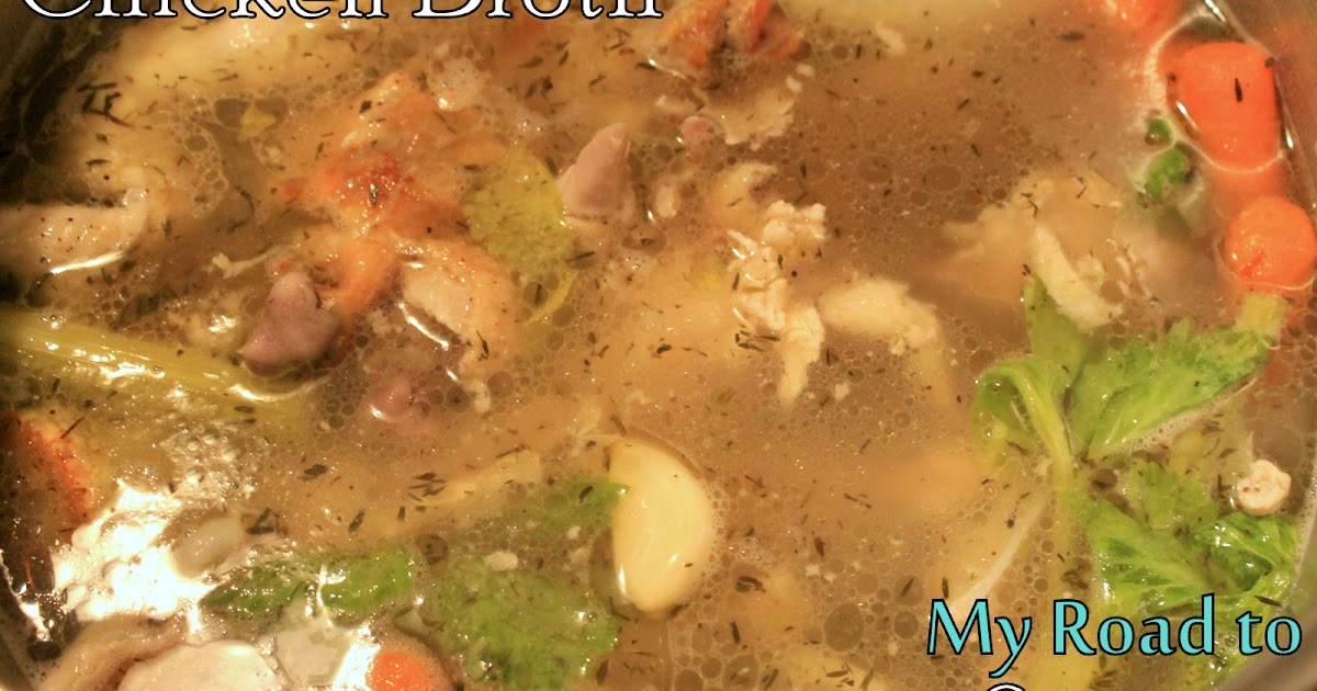 Learning the Ropes...One Recipe at a Time Chicken Broth w/ Slow Cooker