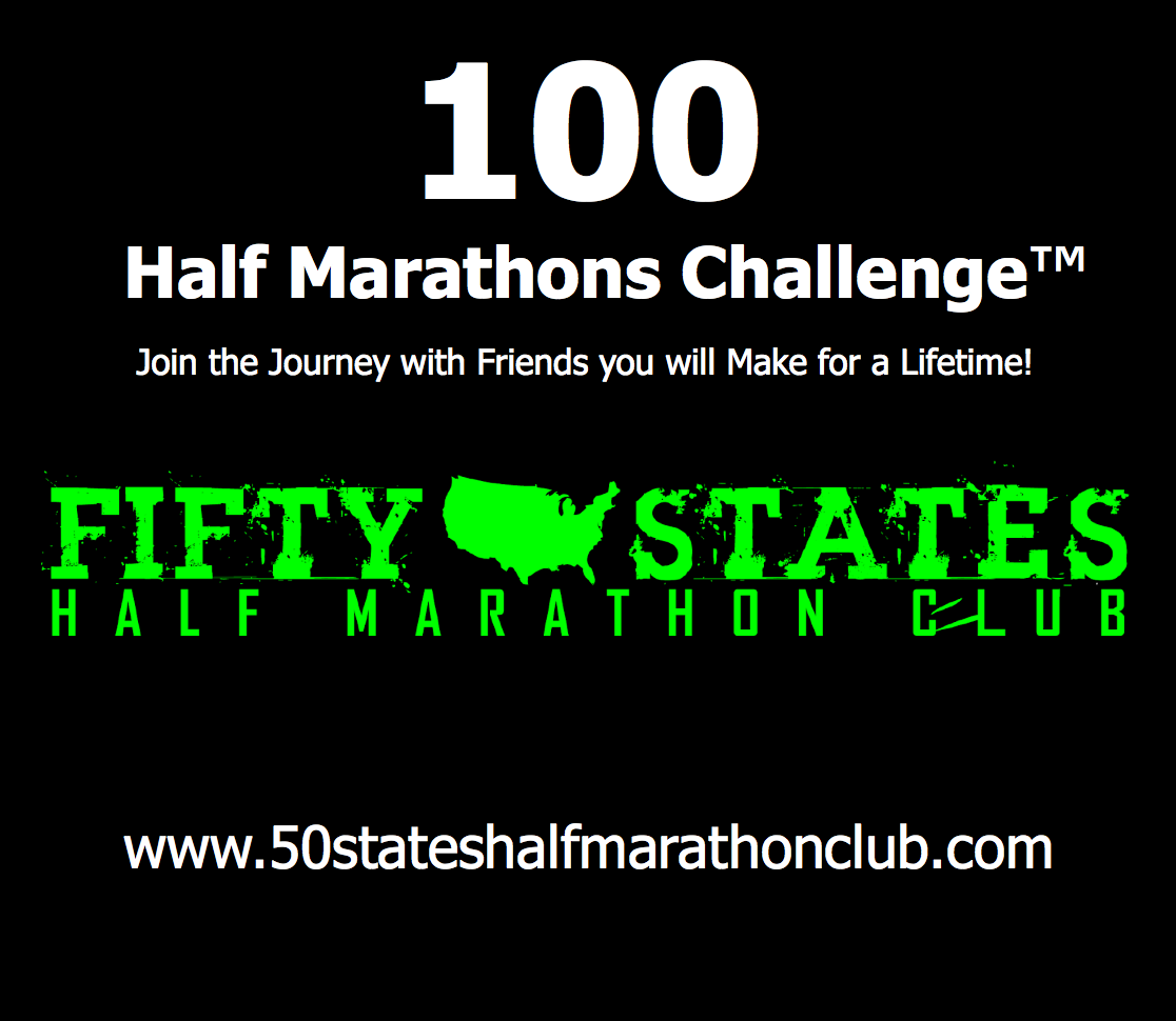 100 Half Marathons - Club Challenge of Fifty States Half Marathon Club