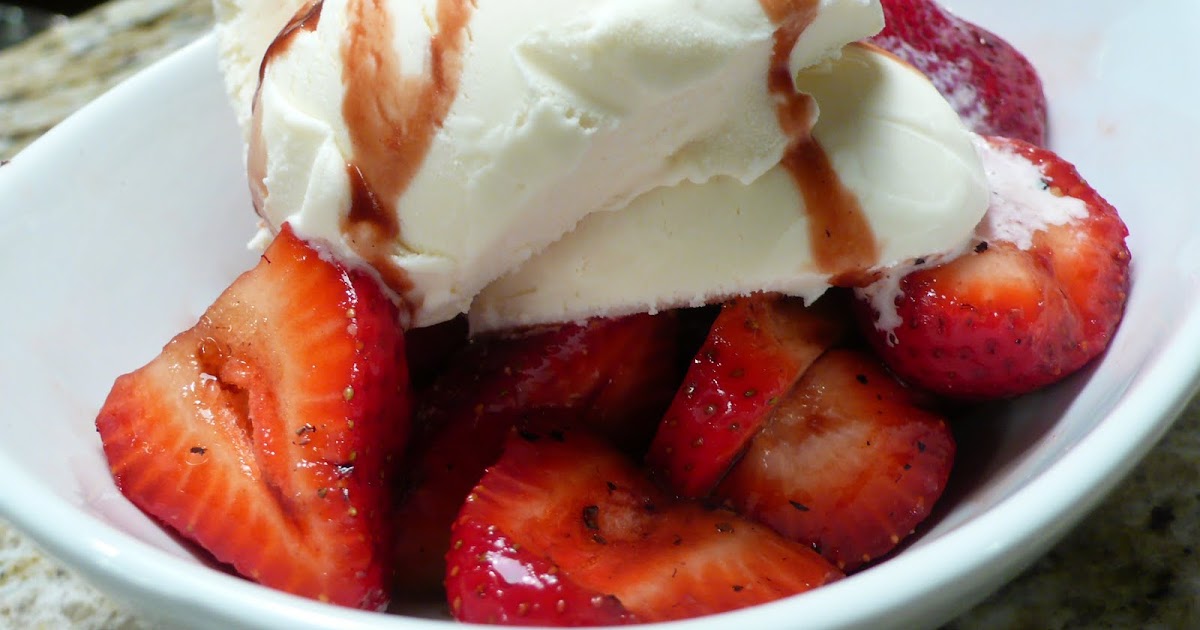delimilli Balsamic Vinegar Macerated Strawberries With Vanilla Ice Cream