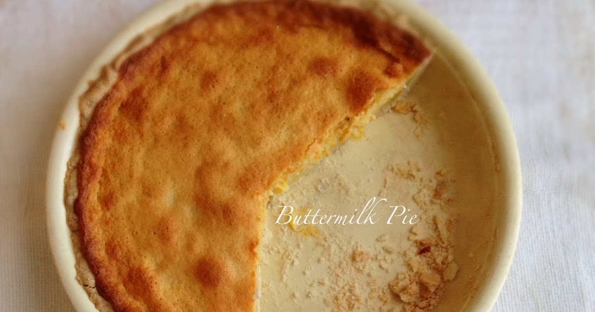 RECIPE Buttermilk BakeOff 4, Buttermilk Pie (GlutenFree Option)