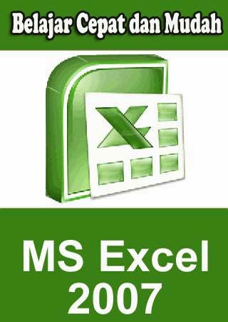 Belajar Microsoft Excel 2007 Untuk Pemula