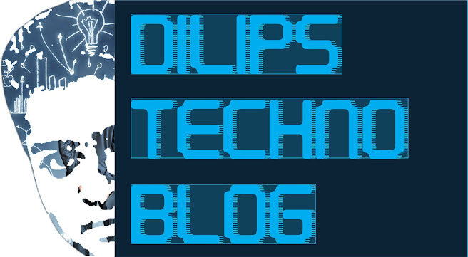 Dilips Techno Blog