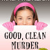 Good, Clean Murder - Free Kindle Fiction