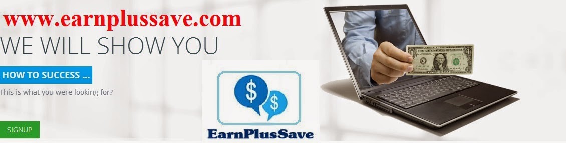 Earn Plus Save Your Lifetime Business Opportunity