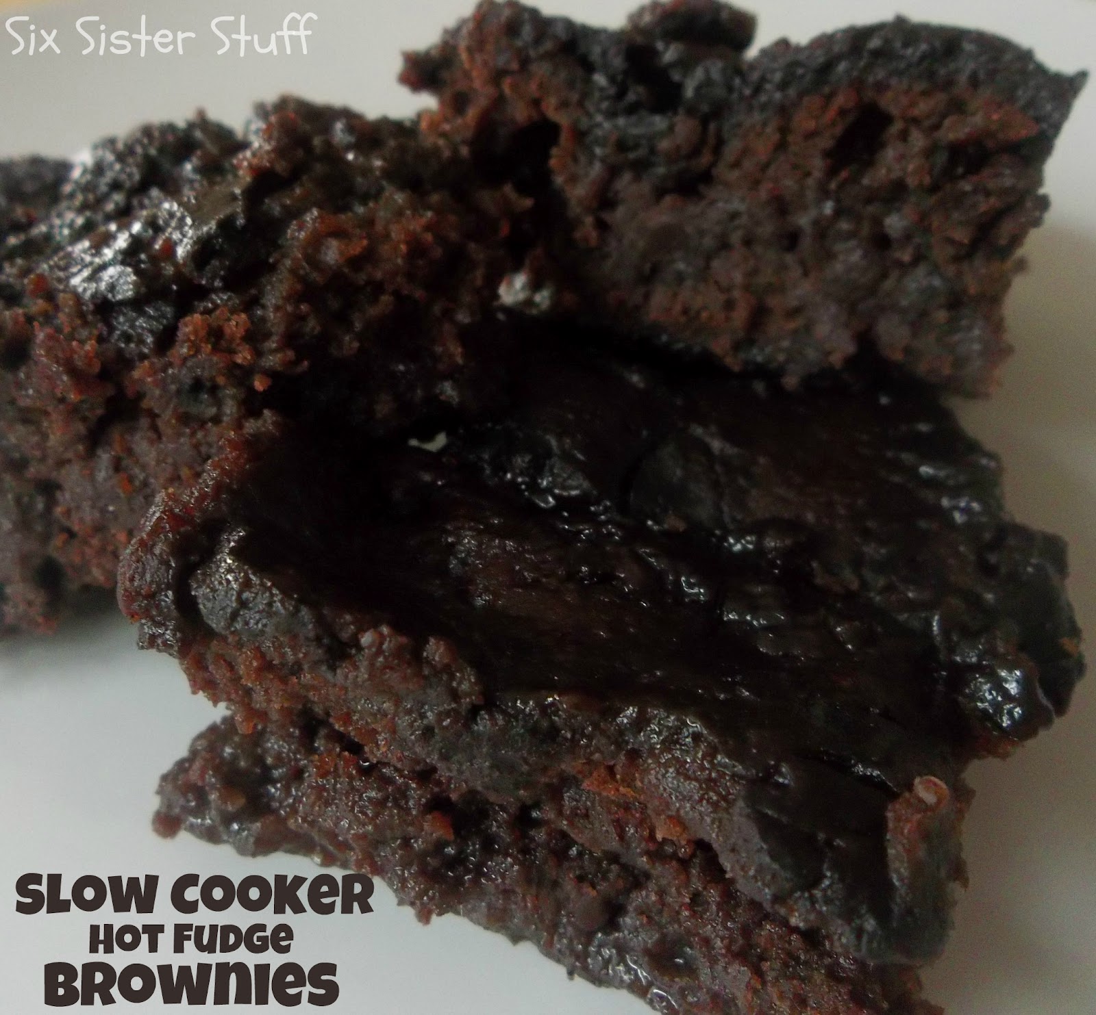 Slow Cooker Hot Fudge Brownies Six Sisters' Stuff