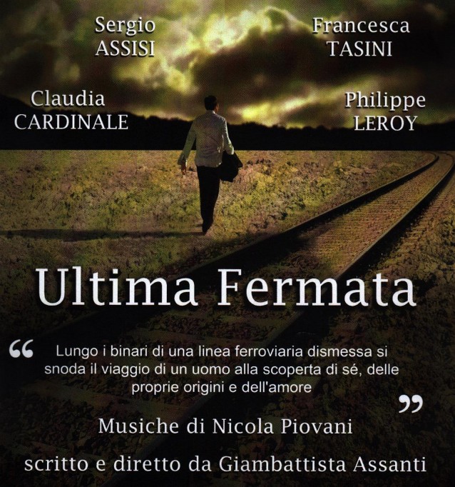 MICHELE COPPOLA ............. - FILM - ULTIMA FERMATA - PRODUZIONE