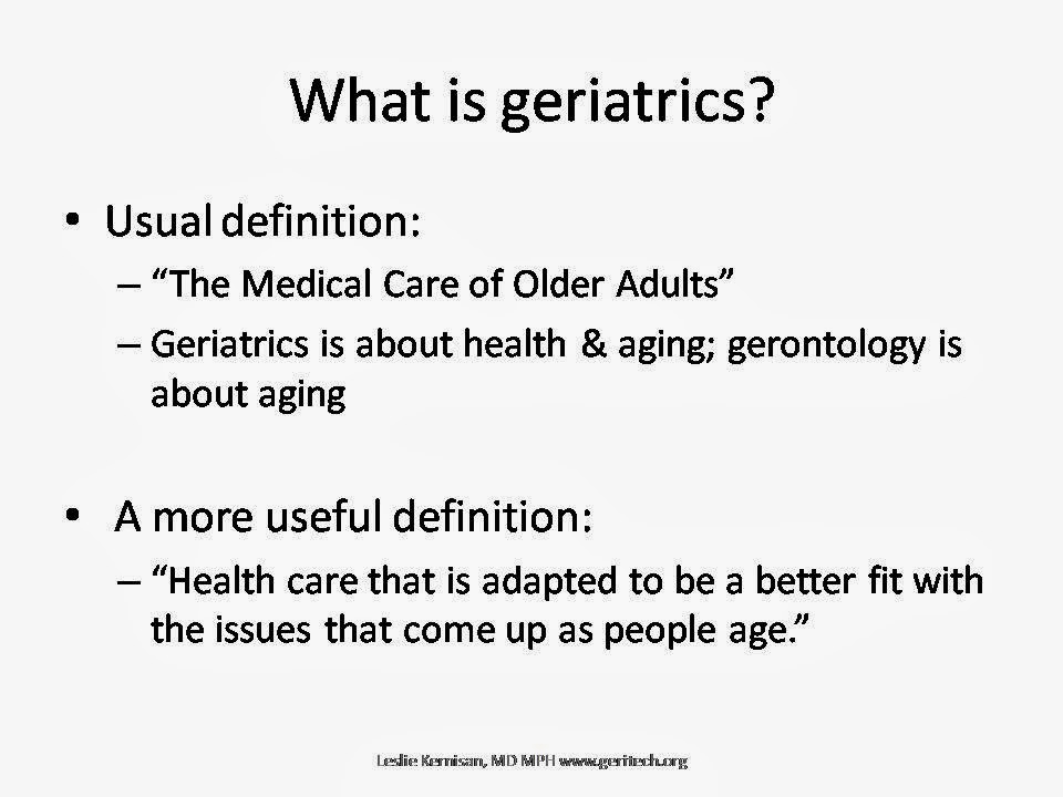 GeriTech ISO A More Practical Way to Define Geriatrics