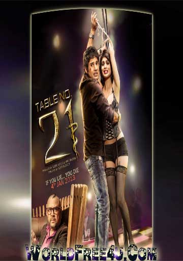 Poster Of Bollywood Movie Table No. 21 (2013) 300MB Compressed Small Size Pc Movie Free Download worldfree4u.com