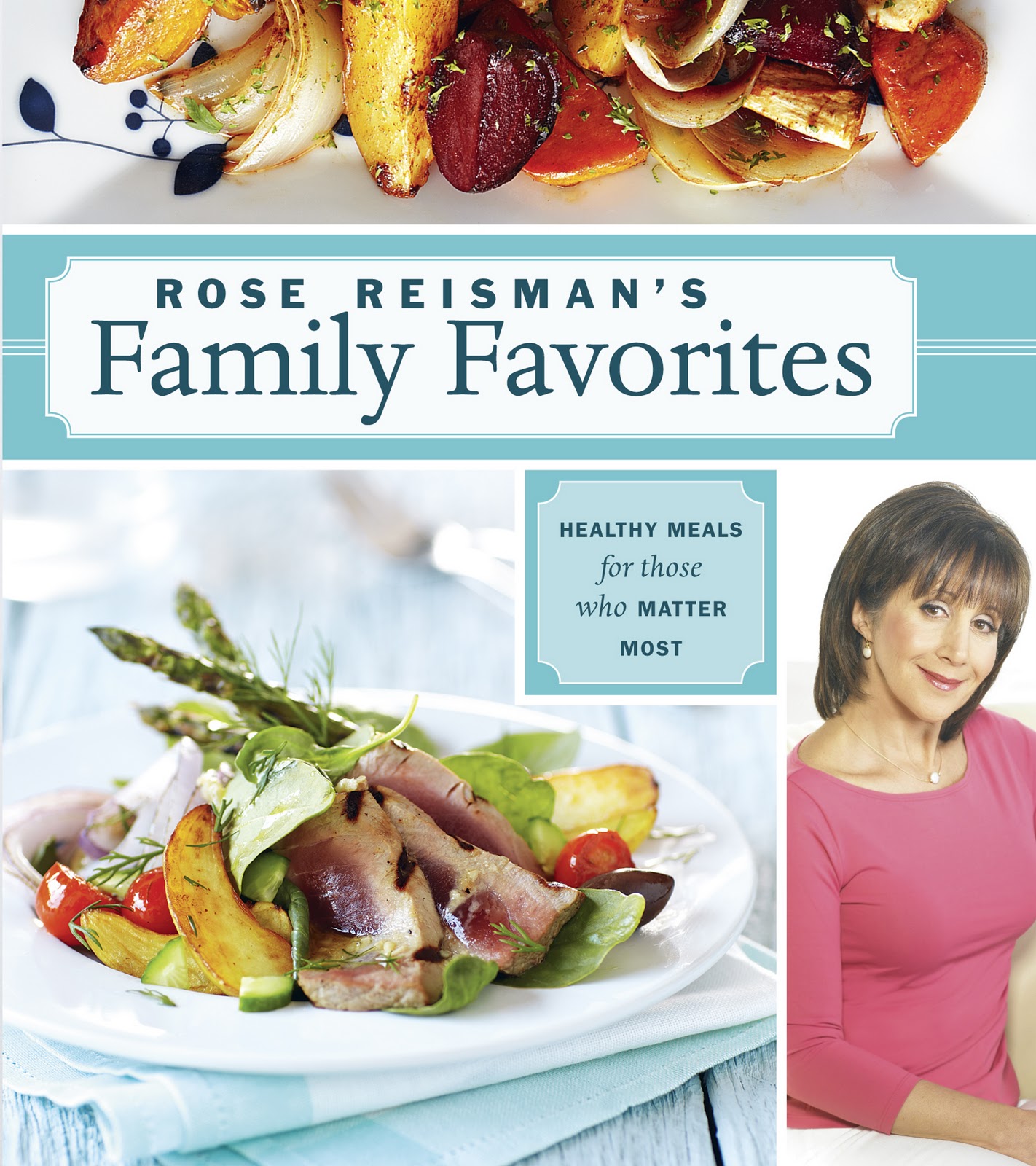 Rose Reisman's Family Favorites Cookbook Review My Cookbook Addiction