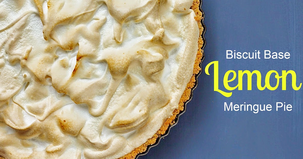 Good Food, Shared Biscuit Base Lemon Meringue Pie
