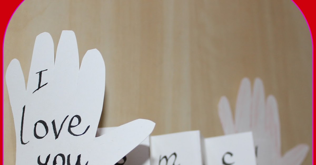 Valentine's day card for daddy Valentine's Day Card for Daddy - Play and Learn Every Day