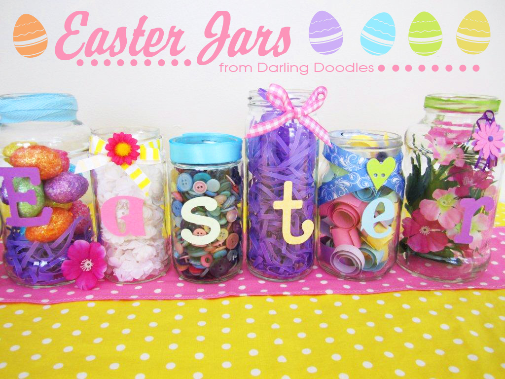 Darling Doodles Easter Jar Decorations