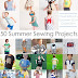 50 Summer Sewing Projects