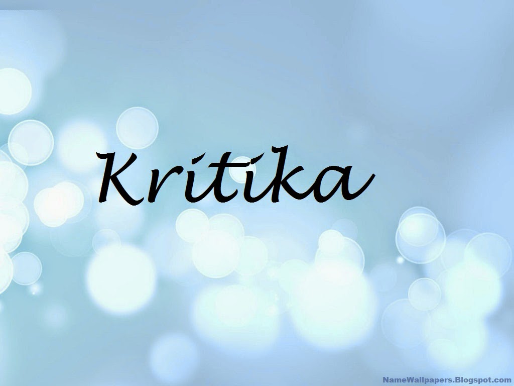 Kritika Name Wallpapers Kritika Name Wallpaper Urdu Name Meaning Name