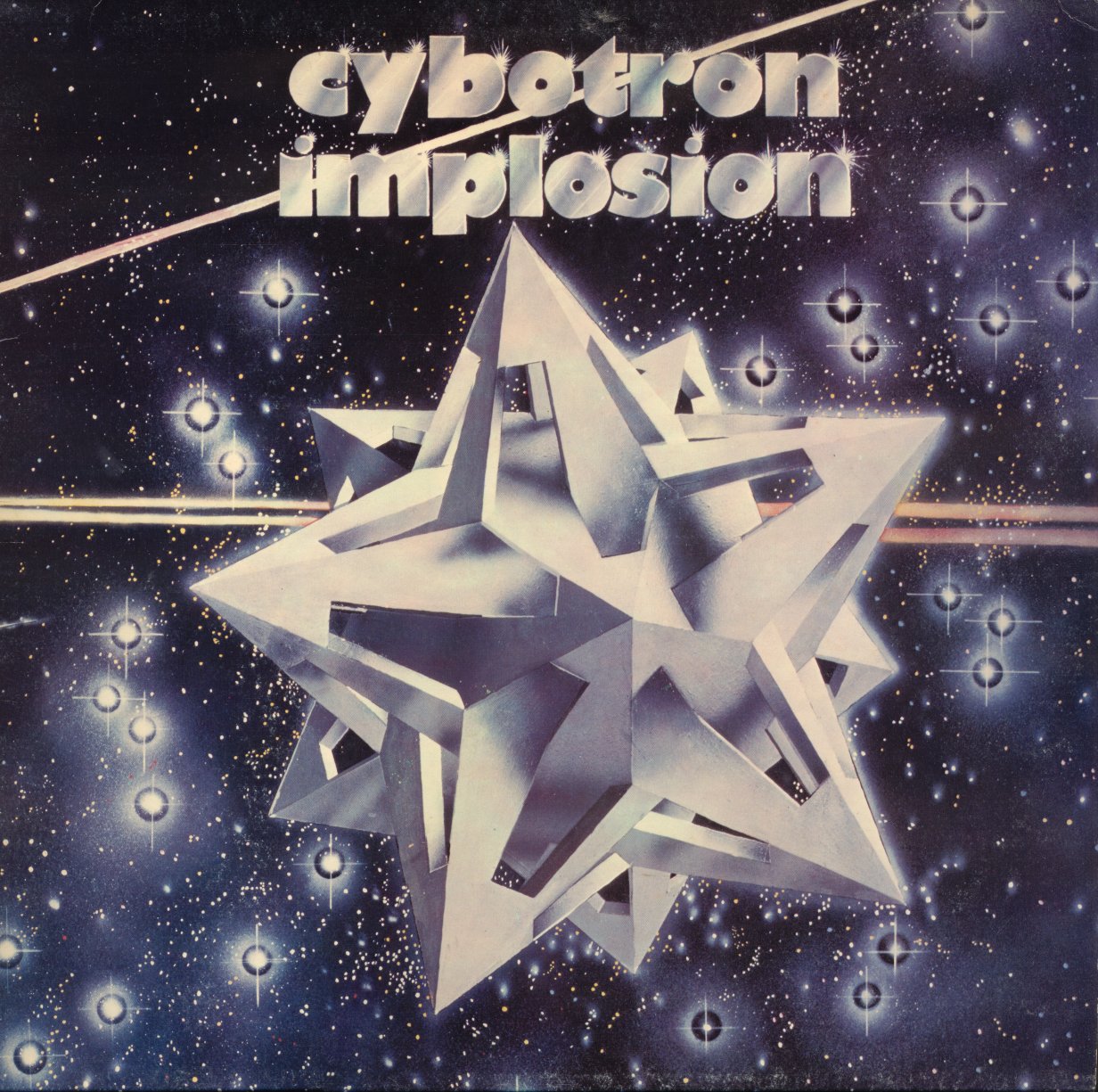 Cybotron Implosion Cybotron Implosion