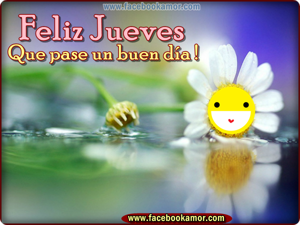 JUEVES 23 DE MAYO DE 2013 - Por favor pasen sus datos, pálpitos y comentarios de quiniela AQUÍ para hacerlo más ágil. Gracias.♦ - Página 2 Feliz+dia+jueves+facebook