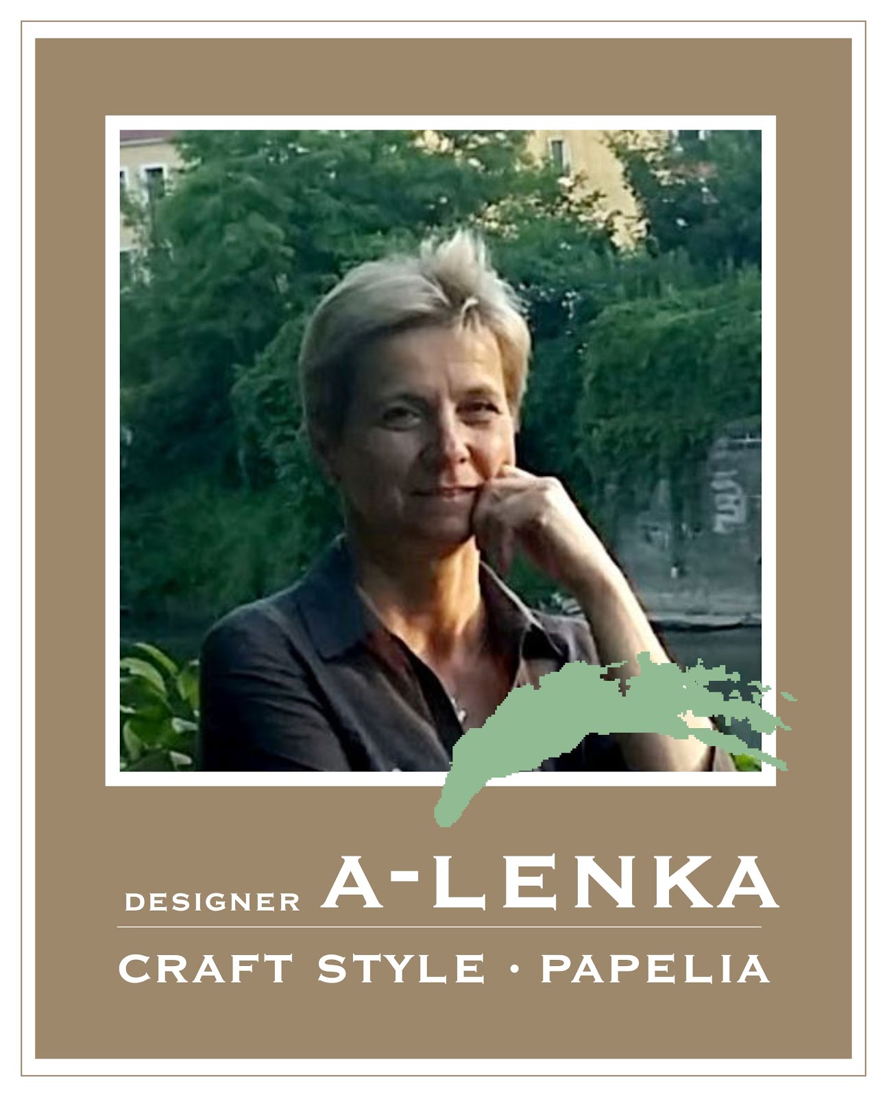 Projektowałam dla  Craft Style - Papelia