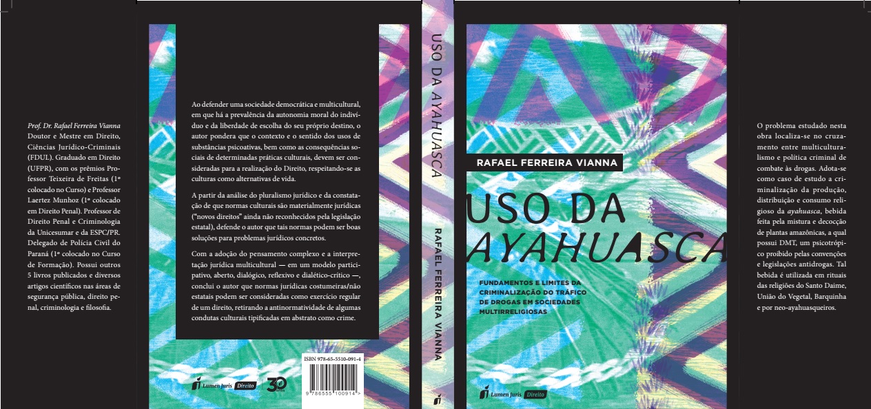 Novo livro "Uso da Ayahuasca: fundamentos e limites da criminalização do tráfico de drogas"