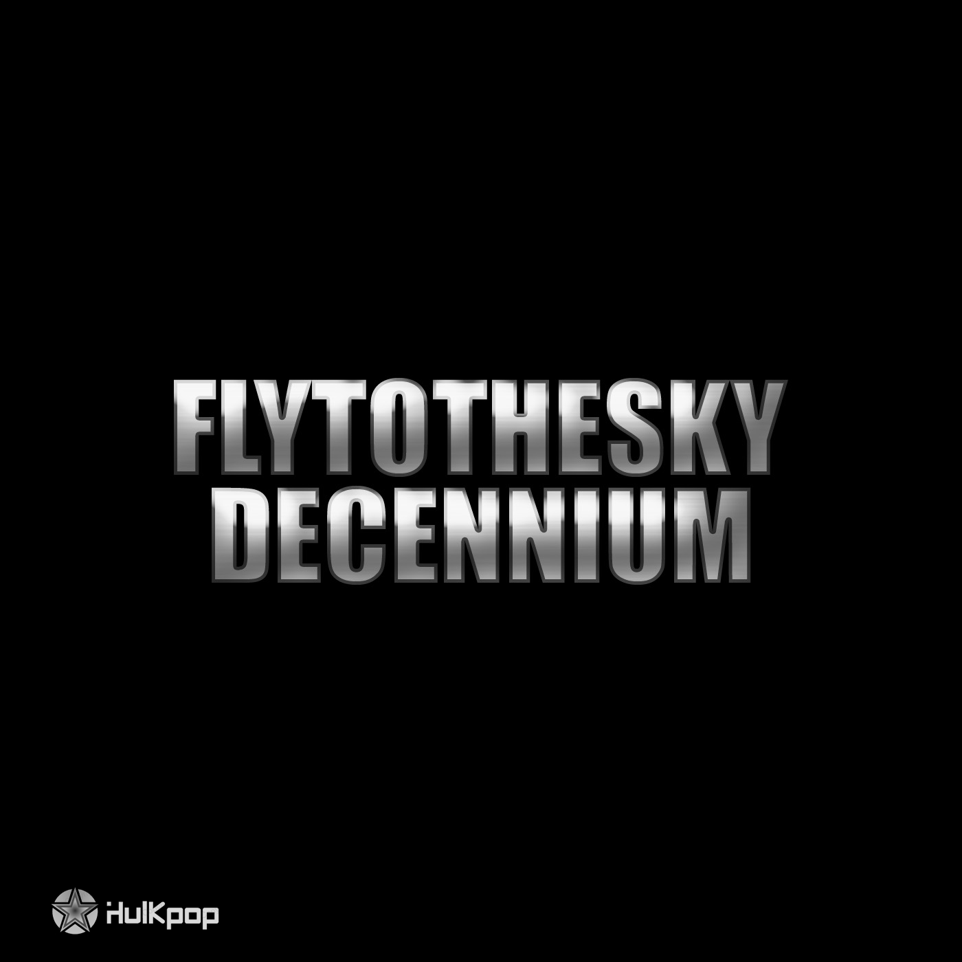 Fly To The Sky – Decennium – The 8th Album