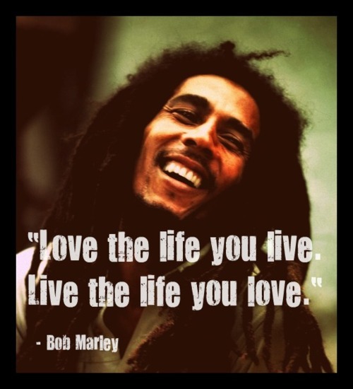  Bob Marley's famous quotes on love life and more