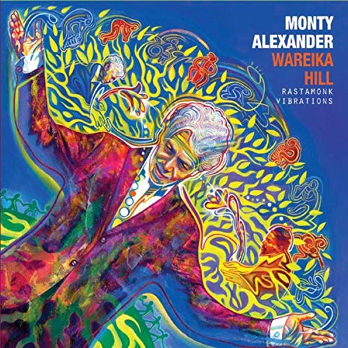 MONTY ALEXANDER: WAREIKA HILL