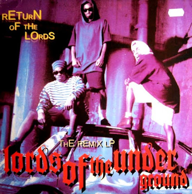 Lords Of The Underground ‎– Return Of The Lords (The Remix LP) (Vinyl) (1996) (192 kbps)