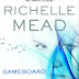 Early Review: Gameboard of the Gods by Richelle Mead