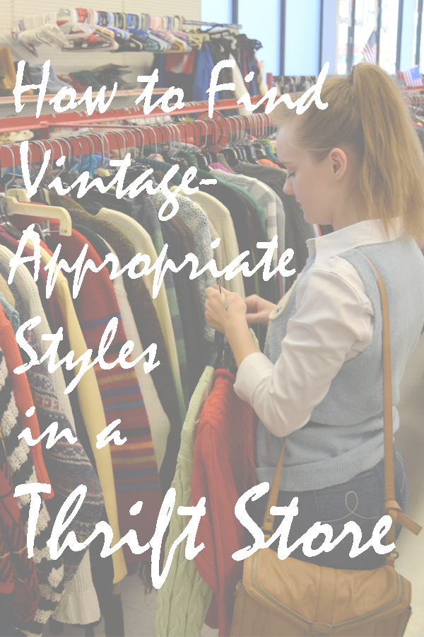 Flashback Summer: How to Find Vintage-Appropriate Styles in a Thrift Store