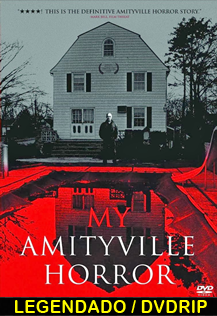 Assistir My Amityville Horror Legendado 2013