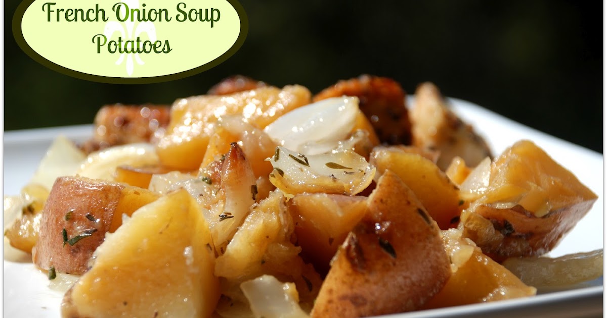 Living Rancho Delux French Onion Soup Potatoes