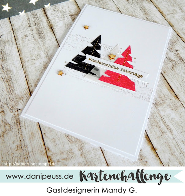 http://danipeuss.blogspot.com/2015/11/kartenchallenge-005-weihnachtskarte.html