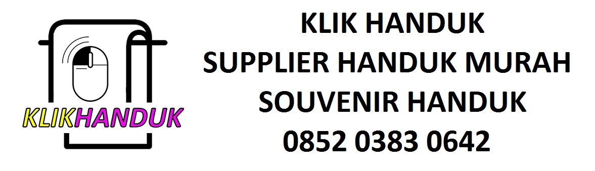 KLIK HANDUK | SUPPLIER HANDUK MURAH | 0852 0383 0642