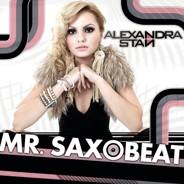 Alexandra Stan - Mr SaxoBeat в MP3 - слушать