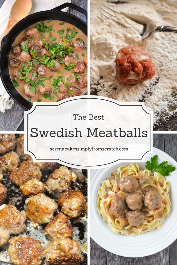 Swedish Meatballs Serena Bakes Simply From Scratch