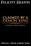 Claimed by a Demon by Felicity Heaton