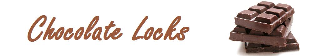 Chocolate Locks