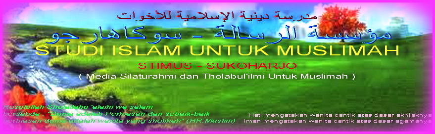 Studi Islam Untuk Muslimah - Sukoharjo