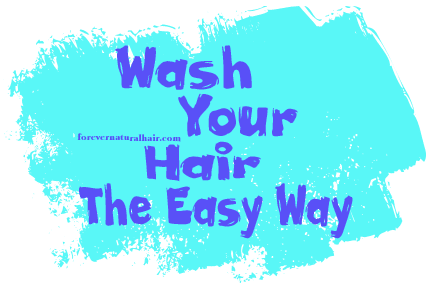 Forever Natural Hair The Wonders Of Section Washing