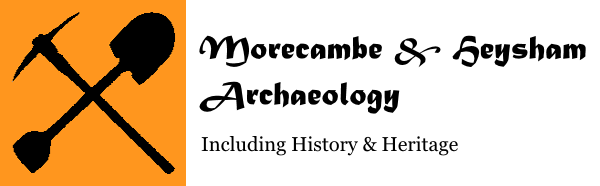 Morecambe & Heysham Archaeology