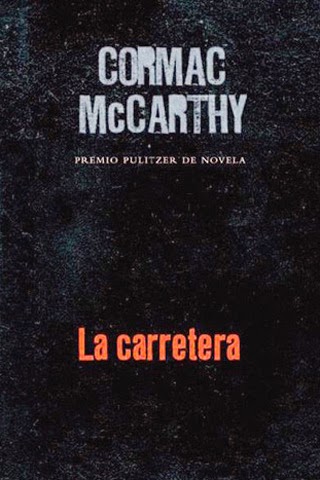 La carretera, de Cormac McCarthy.