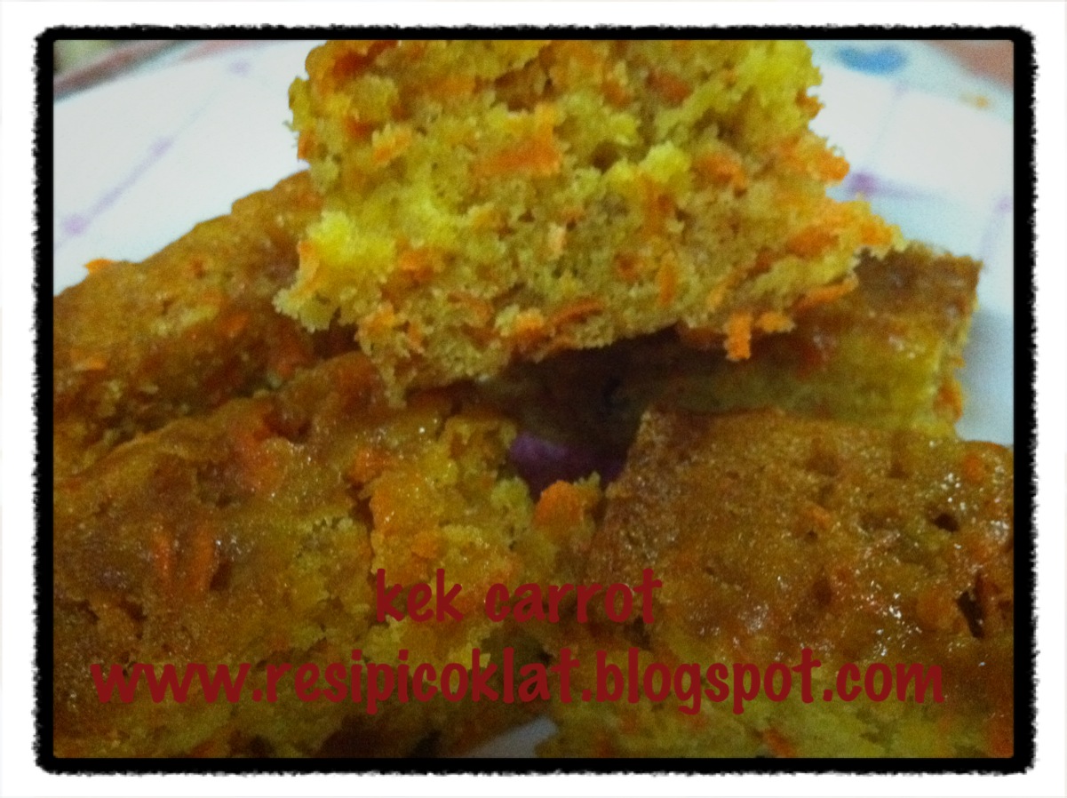 Resipi Coklat...... KEK CARROT