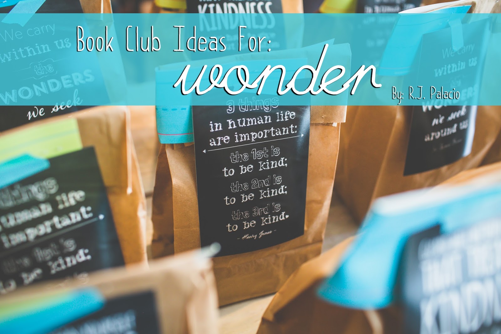 Delicious Reads Book Club Ideas for "Wonder" {by RJ Palacio}